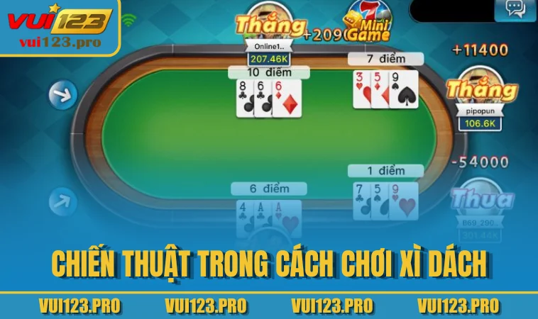 Chiến thuật trong cách chơi xì dách
