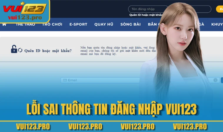 Lỗi sai thông tin đăng nhập VUI123